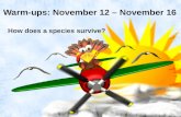 Warm-ups: November  12  – November  16