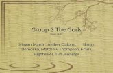 G roup 3 The Gods Pages 36-47