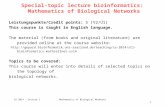 Special-topic  lecture b ioinformatics :  Mathematics of  Biological Networks