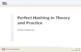 Perfect Hashing in Theory and Practice