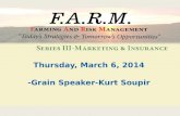 Thursday, March 6, 2014 -Grain Speaker-Kurt Soupir