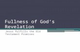 Fullness of God’s Revelation