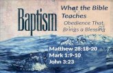 What the Bible Teaches              Obedience That  Brings a Blessing