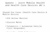Update : Joint Mobile Health and Health Care Devices WG’s