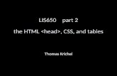 LIS650part 2 the HTML , CSS, and tables