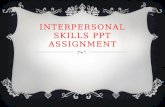 Interpersonal Skills PPT Assignment