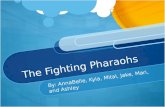 The Fighting Pharaohs