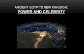 Ancient Egypt’s New Kingdom: Power and Celebrity