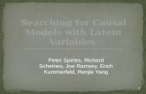 Searching for Causal Models with  L atent  V ariables