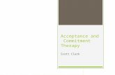 Acceptance and  Commitment Therapy