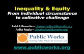 Inequality & Equity From  individual circumst a nce to  collective challenge