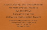 California Mathematics Council  Central Section Conference March 14, 2014 Happy Pi Day!