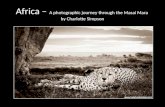 Africa –  A photographic journey through the  Masai  Mara   by Charlotte Simpson