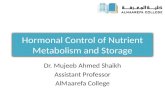 Hormonal Control of Nutrient Metabolism and Storage