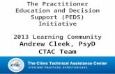 The Practitioner Education and Decision Support (PEDS) Initiative 2013 Learning Community