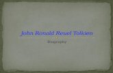 John Ronald  Reuel Tolkien