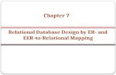 Relational  Database Design  by ER-  and EER-to-Relational  Mapping