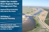 Upper San Joaquin River Regional Flood Management Plan Regional Flood Protection