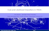 Cuts and Likelihood  Classifiers in  T MVA