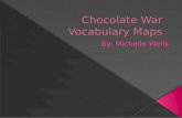Chocolate War Vocabulary Maps