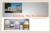 Saying No to Drugs