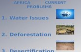 AFRICA  CURRENT PROBLEMS  Water Issues Deforestation Desertification