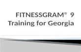 FITNESSGRAM ®  9 Training for Georgia