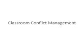 Classroom Conflict  Management