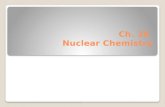 Ch. 26  Nuclear Chemistry