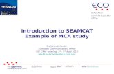 Introduction to  SEAMCAT Example of MCA study