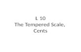 L 10 The Tempered Scale,  Cents