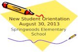 New  Student Orientation August 30, 2013