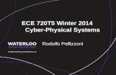 ECE 720T5 Winter 2014       Cyber-Physical Systems