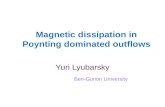Magnetic dissipation in  Poynting  dominated outflows