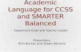 Application of Academic Language for CCSS and SMARTER Balanced