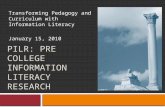 PILR: Pre College Information Literacy Research