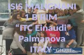 ISIS MALIGNANI 1 B RIM   “ITC Einaudi”  Palmanova ITALY