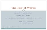 The Fog of Words
