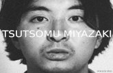 TSUTSOMU MIYAZAKI
