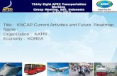 Thirty  Eight  APEC Transportation Working  Group Meeting,  Bali ,  Indonesia 1 – 5 July 2013