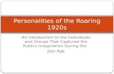 Personalities of the Roaring 1920s