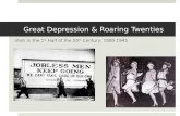 Great Depression & Roaring Twenties