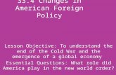 33.4 Changes in American Foreign Policy