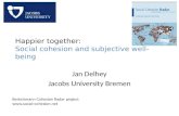 Happier together : Social  cohesion  and  subjective  well- being