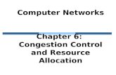 Computer Networks Chapter 6:  Congestion Control and Resource Allocation