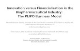 Innovation versus Financialization in the Biopharmaceutical Industry:  The PLIPO Business Model