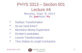 PHYS  3313  – Section 001 Lecture  #4
