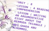 Unit : 8  Lesson : A Reading Comprehension