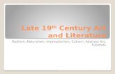 Late 19 th  Century Art and Literature