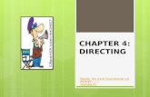 CHAPTER 4: DIRECTING